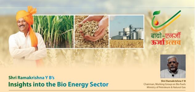 Insights into the Bioenergy Sector - Shri Ramkrishna YB